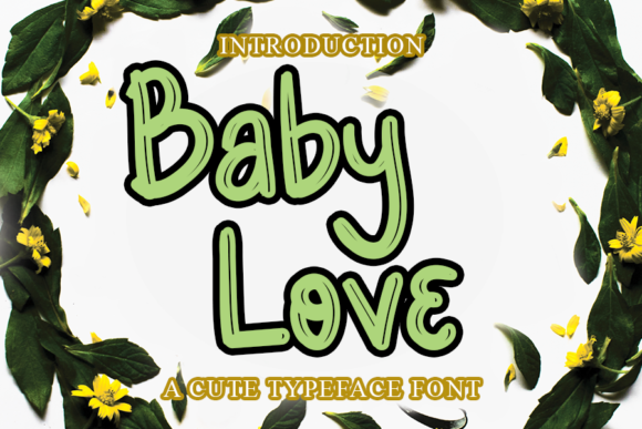 Baby Love Font: A Strategic Tool for Personalized Design and Branding