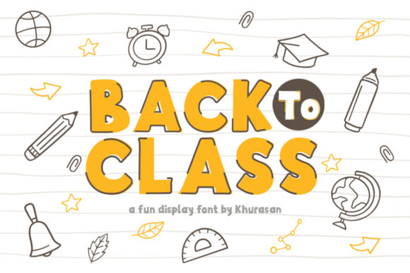 Back to Class: A Cheerful Display Font for Educational and Creative Projects