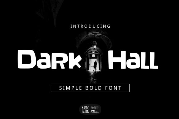 Dark Hall: A Bold Display Font for Impactful Designs