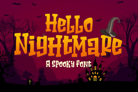 Hello Nightmare Font