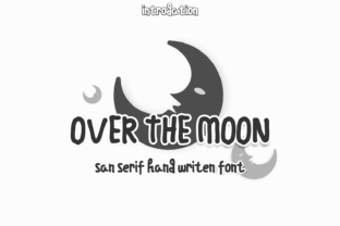 Over the Moon: A Font That Elevates Design in a Digital Age